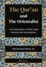 Muhammad Mohar Ali - The Qur'an and The Orientalist