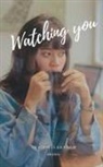 Invisibleshadow - Watching You