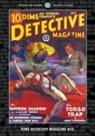 Carroll John Daly, John Lawrence, Frederick Nebel - Dime Detective Magazine #12