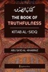 Abu Sa'id Al Kharraz - The book of Truthfulness - Kitab Al Sidq