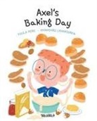 Tuula Pere - Axel's Baking Day