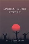 Rexie Reblando - Spoken Word Poetry