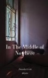 Jlessbiiiiim - In The Middle of Nowhere