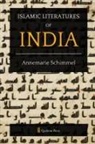 Annemarie Schimmel - Islamic Literatures of India