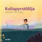 Tuula Pere - Kultapyrstölilja