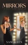 Sam Allen - Mirrors