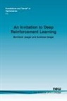 Andreas Geiger, Bernhard Jaeger - An Invitation to Deep Reinforcement Learning