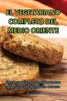 Eva Muñ - EL VEGETARIANO COMPLETO DEL MEDIO ORIENTE