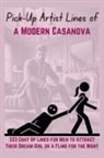 Be. Bull Publishing, Mauricio Vasquez Lara - Pick-Up Artist Lines of a Modern Casanova