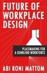 Abi Roni - Future of Workplace Design