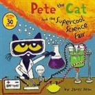 James Dean, Kimberly Dean, Dean James, Dean Kimberly, James Dean, Dean James - Pete the Cat and the Supercool Science Fair