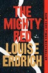 Louise Erdrich - The Mighty Red