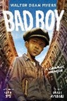 Walter Dean Myers, Guy A Sims, Guy A. Sims, Dawud Anyabwile - Bad Boy: A Graphic Memoir
