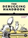 Johannes Kuhlmann - The Debugging Handbook