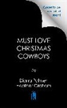Heather Graham, Diana Palmer - Must Love Christmas Cowboys