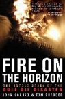 John Konrad, Tom Shroder - Fire on the Horizon