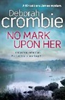 Deborah Crombie, Crombie Deborah - No Mark Upon Her