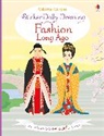 Bowman Lucy, Louie Stowell, Stowell Louie, Baggott Stella - Fashion Long Ago