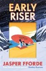 Jasper Fforde - Early Riser