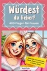 Vera Enzian - Würdest du lieber - 400 Fragen für Frauen - Kosmetik und Schönheit, Mode, Essen und Trinken, Lustiges, Alltag