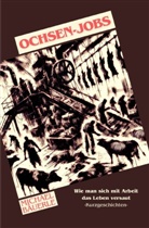 Michael Bäuerle - Ochsen-Jobs