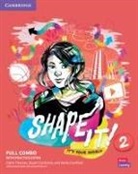 Stuart Cochrane, Annie Cornford, Claire Thacker, Claire Cochrane Thacker - Shape It Level 2 Full Combo Student s Book and Workbook With