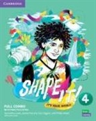 Eoin Higgins, Samantha Lewis, Samantha Vincent Lewis, Daniel Vincent, Phillip Wood - Shape It Level 4 Full Combo Student s Book and Workbook With