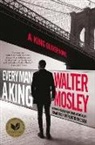 Walter Mosley - Every Man a King
