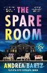 Andrea Bartz - The Spare Room