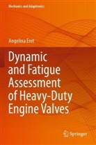 Angelina Eret - Dynamic and Fatigue Assessment of Heavy-Duty Engine Valves