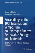 Mohan Lal Kolhe, Liao, Qiangqiang Liao - Proceedings of the 10th International Symposium on Hydrogen Energy, Renewable Energy and Materials