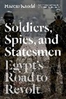 Hazem Kandil, Kandil Hazem - Soldiers, Spies and Statesmen