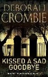 Deborah Crombie, Crombie Deborah - Kissed a Sad Goodbye