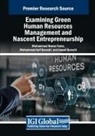 Jawed Qureshi, Muhammad Asif Qureshi, Muhammad Nawaz Tunio - Examining Green Human Resources Management and Nascent Entrepreneurship