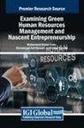 Jawed Qureshi, Muhammad Asif Qureshi, Muhammad Nawaz Tunio - Examining Green Human Resources Management and Nascent Entrepreneurship
