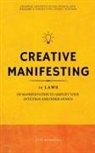 Ryuu Shinohara - Creative Manifesting