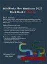 Gaurav Verma, Matt Weber - SolidWorks Flow Simulation 2025 Black Book