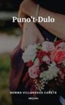 Gemma Villanueva Cañete - Puno't-Dulo