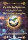 Else Byskov - Die Erde, das Universum und Gott aus einer kosmischen Perspektive
