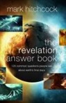 Mark Hitchcock - The Revelation Answer Book