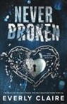 Claire, Everly Claire - Never Broken