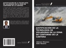 Aider Nazarov, Abdunor Zhiyanov - JUSTIFICACIÓN DE LA TECNOLOGÍA DE VOLADURAS EN LA ZONA DE CONTORNO DE LA CANTERA