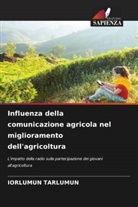 Iorlumun Tarlumun - Influenza della comunicazione agricola nel miglioramento dell'agricoltura