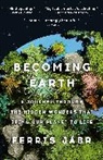 Ferris Jabr - Becoming Earth