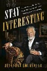 Jonathan Goldsmith, Goldsmith Jonathan - Stay Interesting