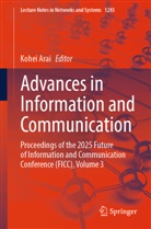 Kohei Arai - Advances in Information and Communication