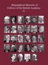 Biographical Memoirs of Fellows of the British Academy, 21