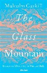 Malcolm Gaskill, Gaskill Malcolm - The Glass Mountain