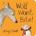 Emily Gravett, Gravett Emily - Wolf Won't Bite!