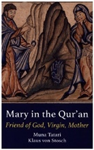 Klaus von Stosch, Muna Tatari, Klaus von Stosch - Mary in the Qur'an